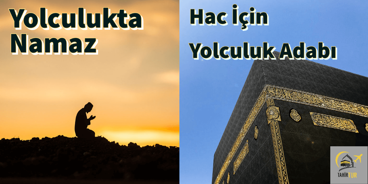 yolculukta namaz, yolculukta namazı nasıl kılınır