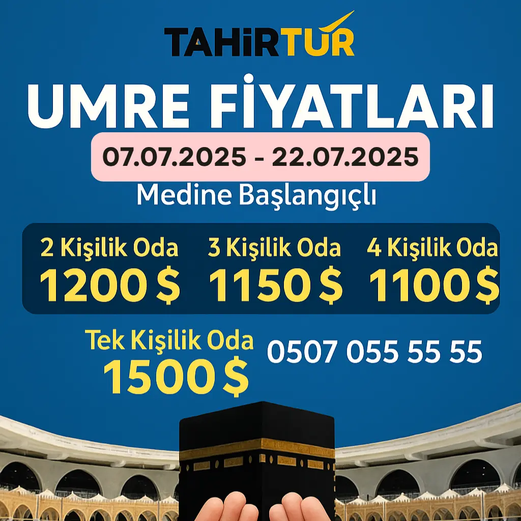 2025 temmuz umre fiyatları 2025 hisar turizm