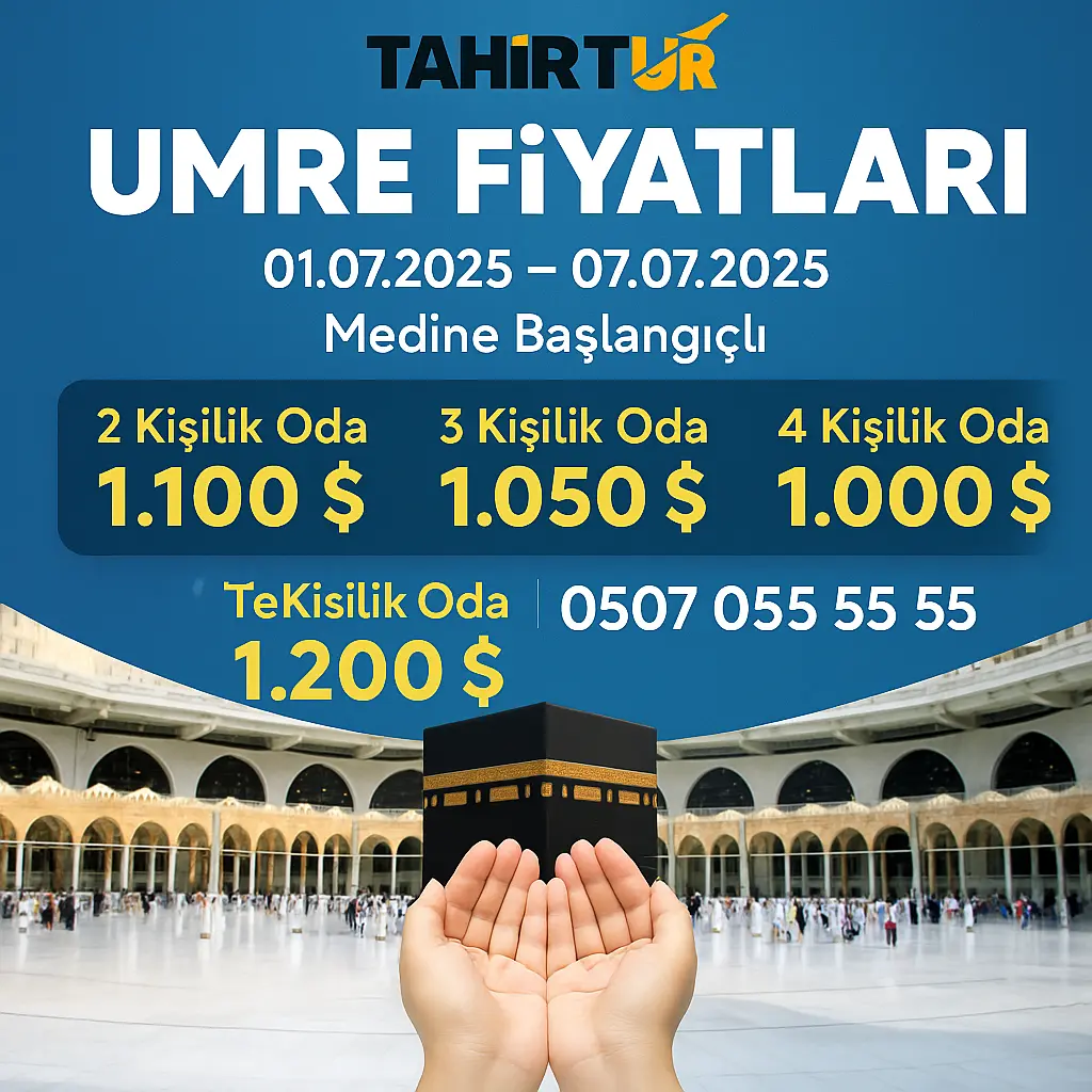 hisar-turizm-umre-fiyatlari-2025-umre-ücreti-ne-kadar-1-haftalik-umre-fiyatlari